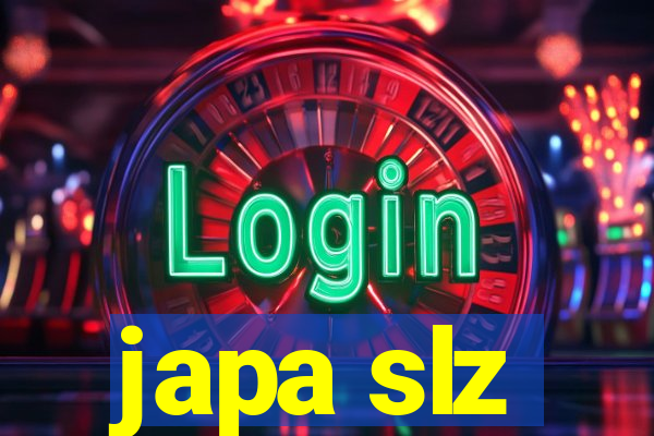 japa slz
